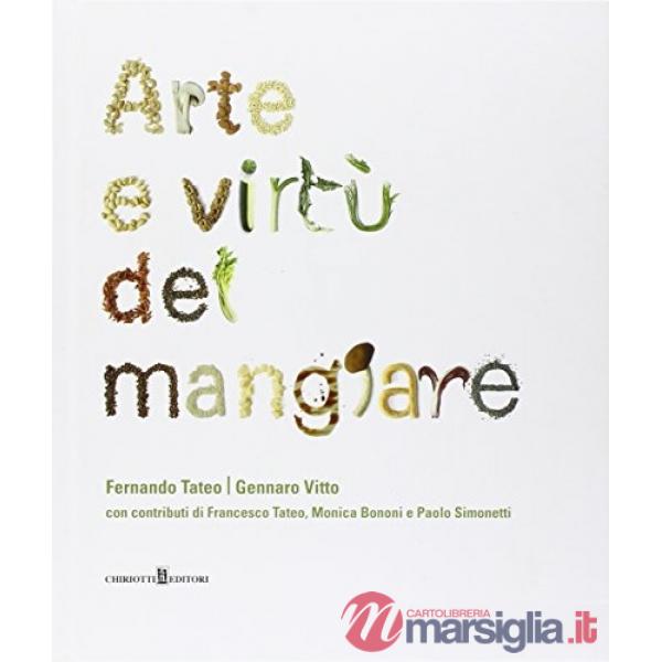 Arte e virtù del mangiare