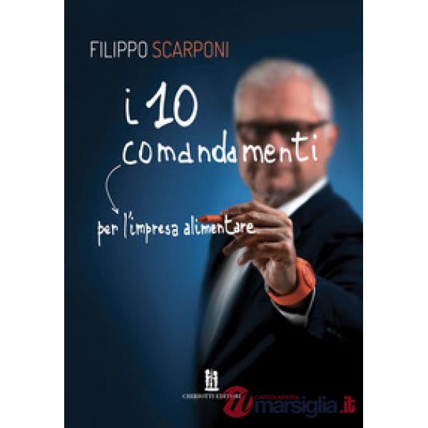 I 10 comandamenti per l'impresa alimentare