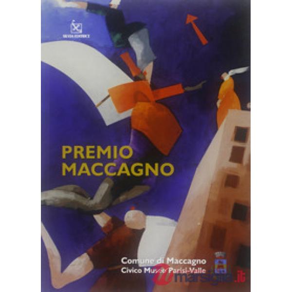 Premio Maccagno. Ediz. illustrata