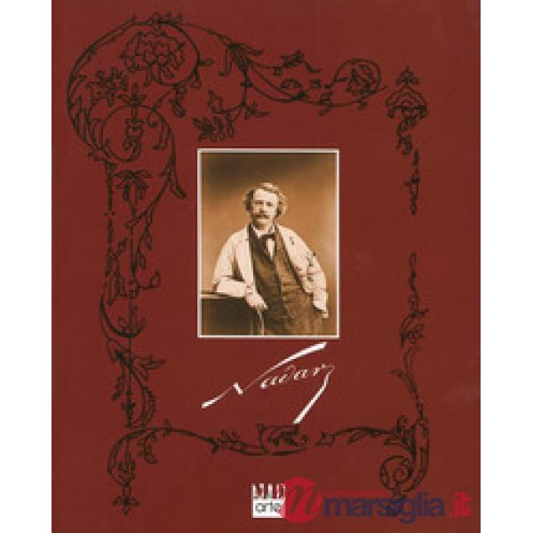 Nadar. Ediz. illustrata