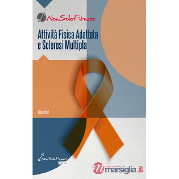 Attività fisica adattata e sclerosi multipla