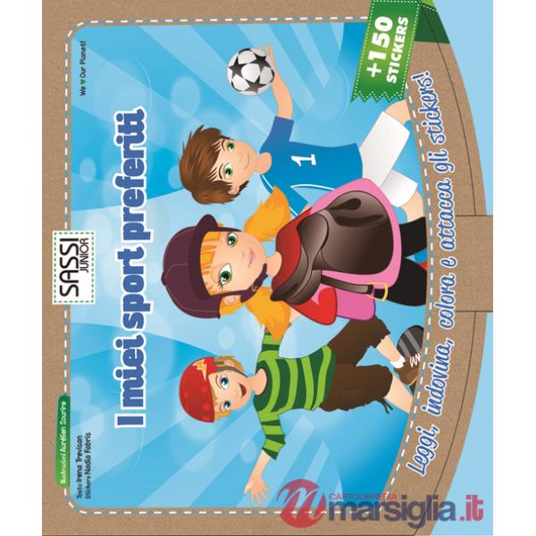 Miei sport preferiti. Ediz. illustrata. Con gadget (I)