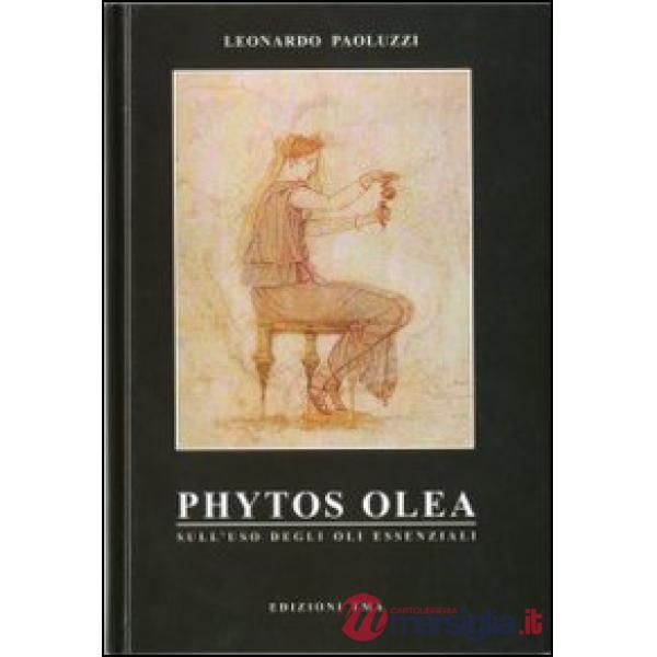 Phytos olea. Sull'uso degli oli essenziali