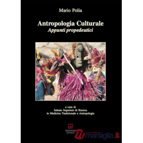 Antropologia culturale. Appunti propedeutici