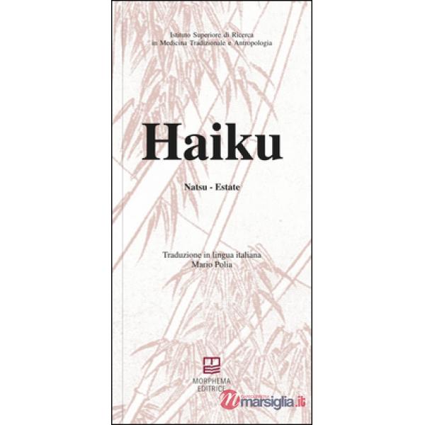 Haiku. Natsu. Estate