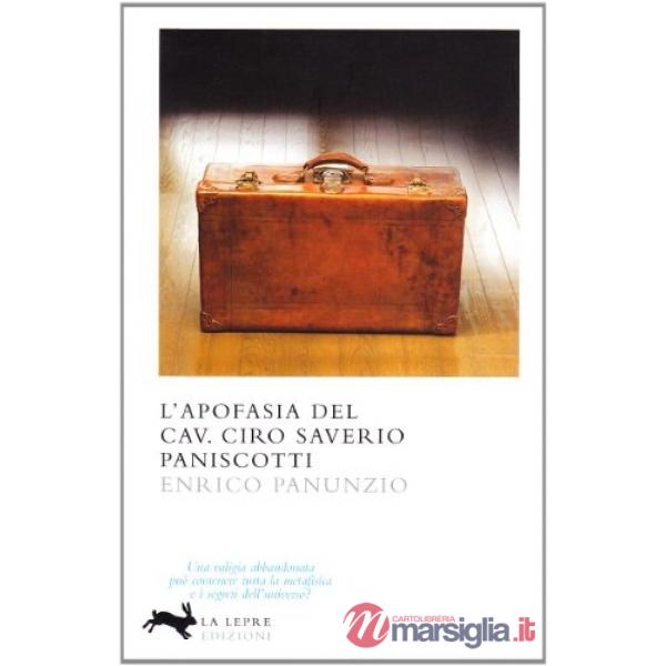 Apofasia del cav. Ciro Saverio Paniscotti (L')
