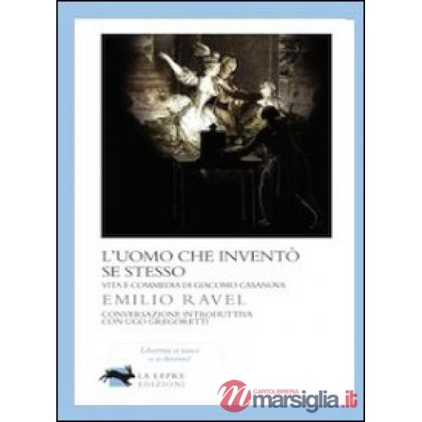 Uomo che inventò se stesso (L')