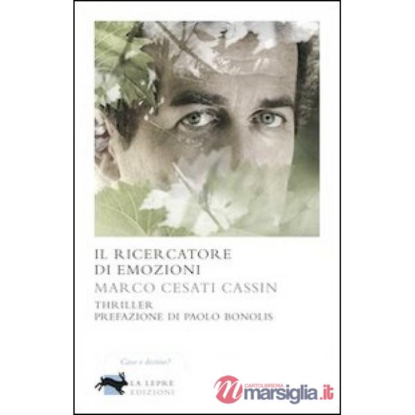 Ricercatore di emozioni (Il)