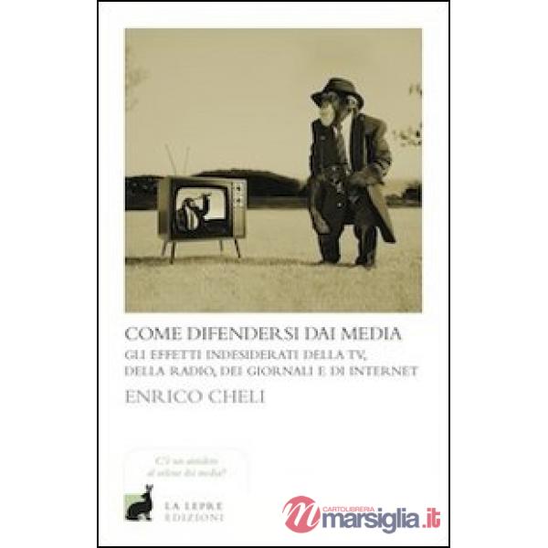 Come difendersi dai media