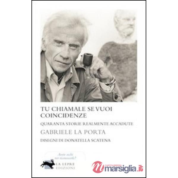 Tu chiamale se vuoi coincidenze