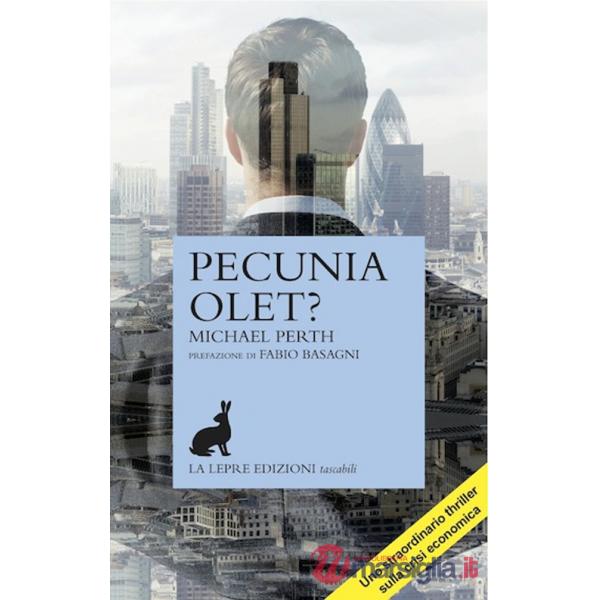 Pecunia olet?