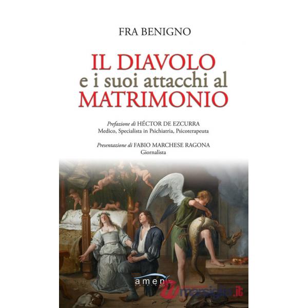 Diavolo e i suoi attacchi al matrimonio (Il)