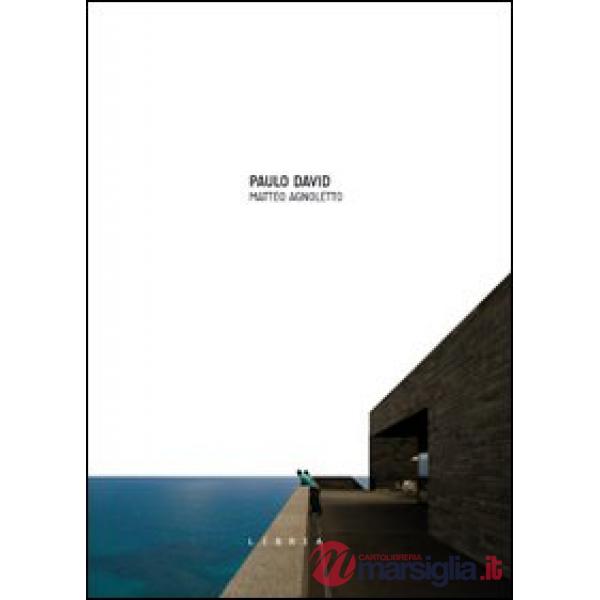Paulo David. Ediz. italiana e inglese