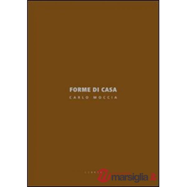 Forme di case. Ediz. italiana e inglese