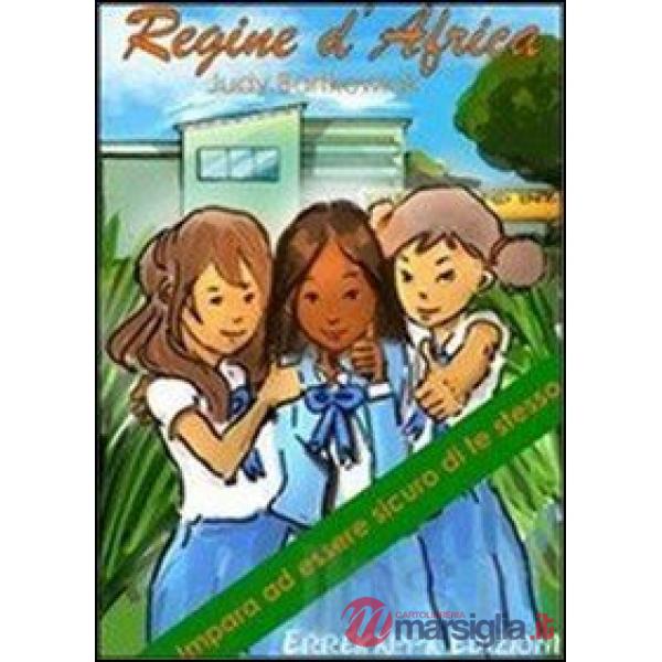 Regine d'Africa. Impara ad essere sicuro di te stesso