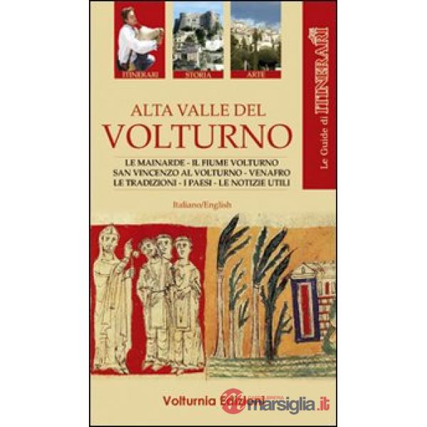 Alta valle del Volturno. Ediz. multilingue