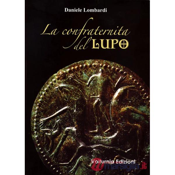 Confraternita del lupo (La)