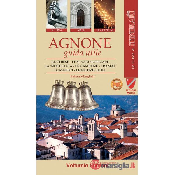 Agnone. Guida utile