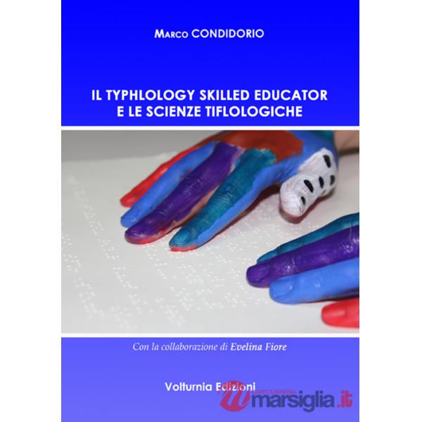 Typhlology skilled educator e le scienze tiflologiche (Il)