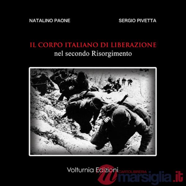 Corpo italiano di liberazione nel secondo Risorgimento (Il)