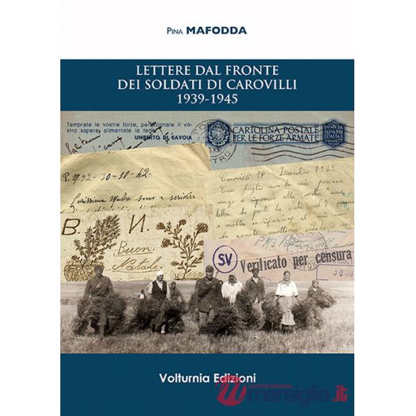 Lettere dal fronte dei soldati di Carovilli 1939-1945
