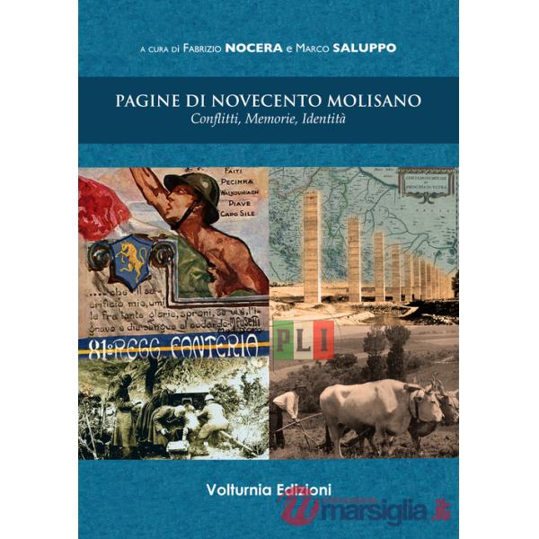 Pagine di Novecento molisano. Conflitti, memorie, identità