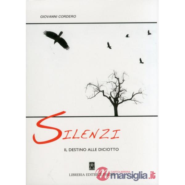 Silenzi. Il destino alle diciotto