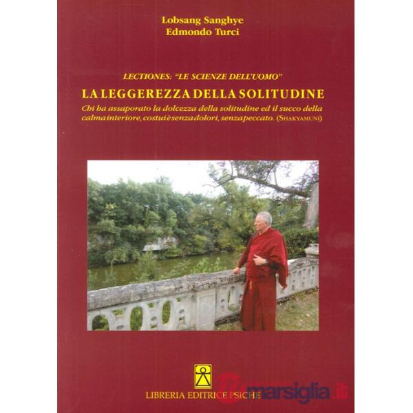 Lectiones. «Le scienze dell'uomo». La leggerezza della solitudine