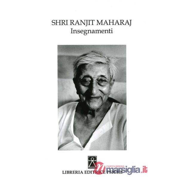 Shri Ranjit Maharaj. Insegnamenti