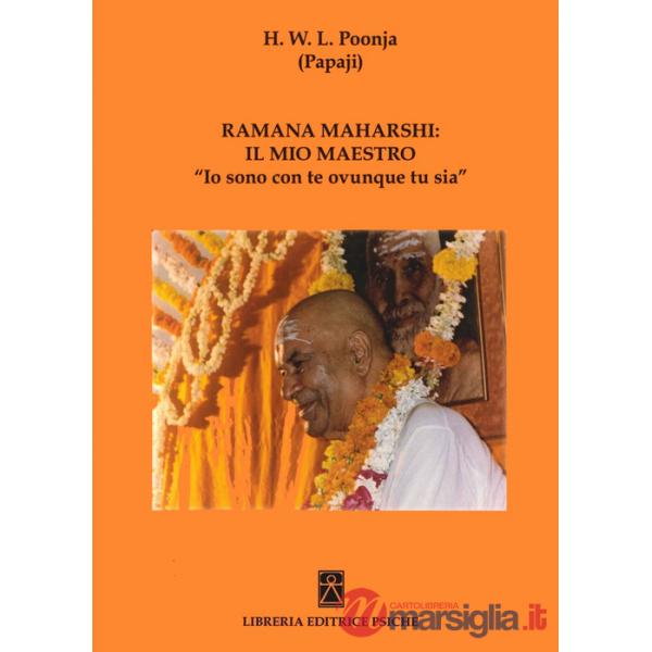 Ramana Maharshi il mio maestro