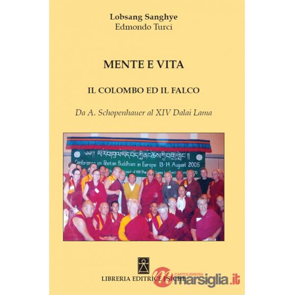 Mente e vita. Il colombo ed il falco