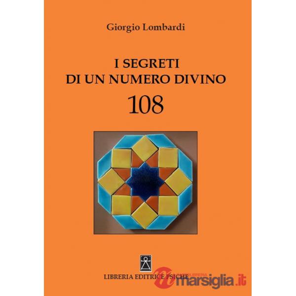 Segreti di un numero divino 108 (I)