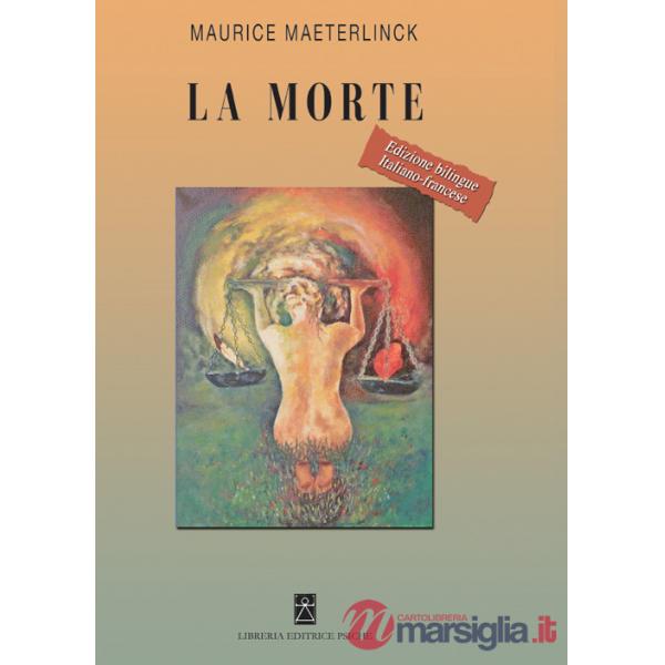 Morte. Ediz. italiana e francese (La)