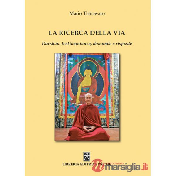 Ricerca della via. Daeshan: testimonianze, domande e risposte (La)