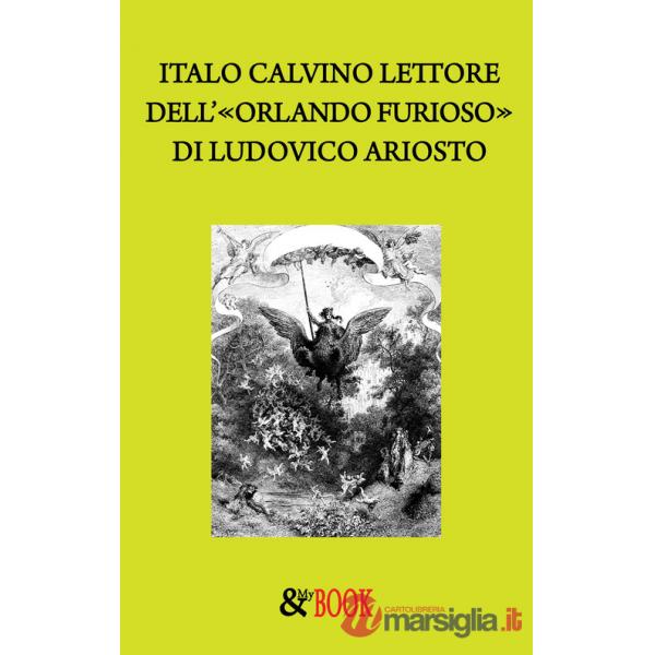 Orlando furioso raccontato da Italo Calvino (L')