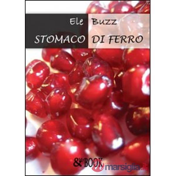 Stomaco di ferro