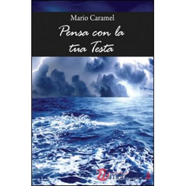 Pensa con la tua testa