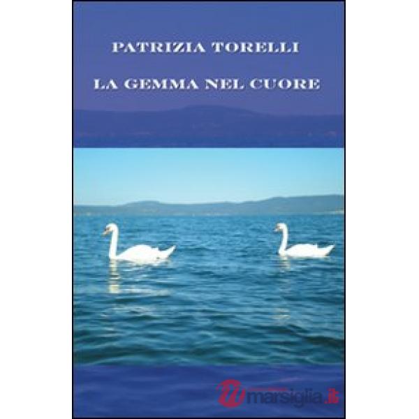 Gemma nel cuore (La)