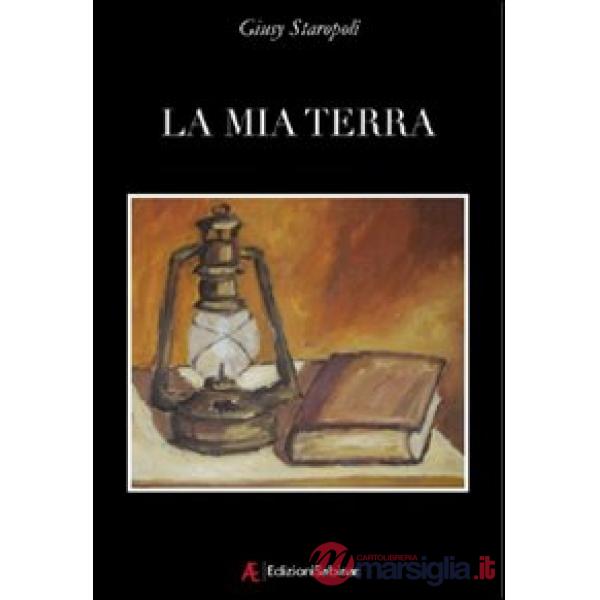 Mia terra (La)