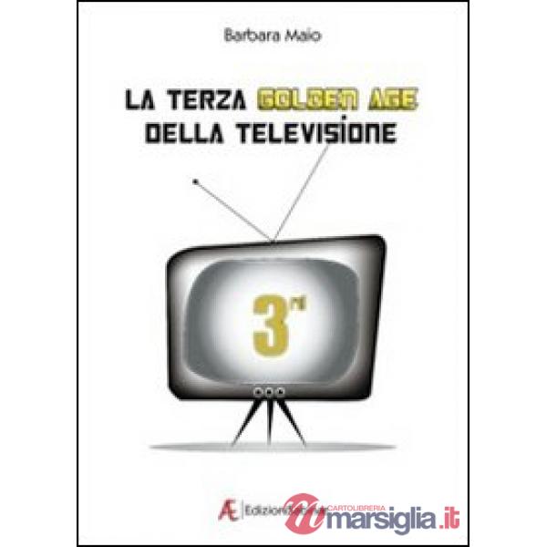 Terza golden age della televisione (La)
