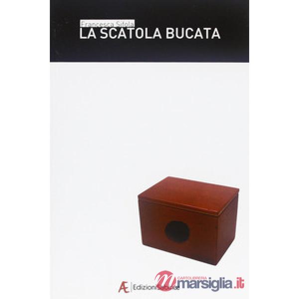 Scatola bucata (La)