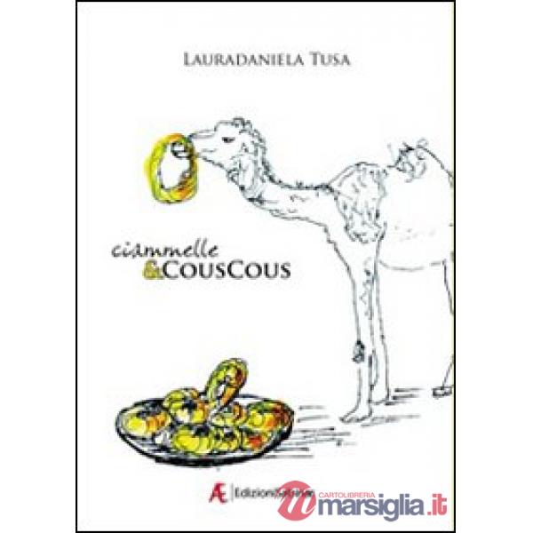 Ciammelle & couscous