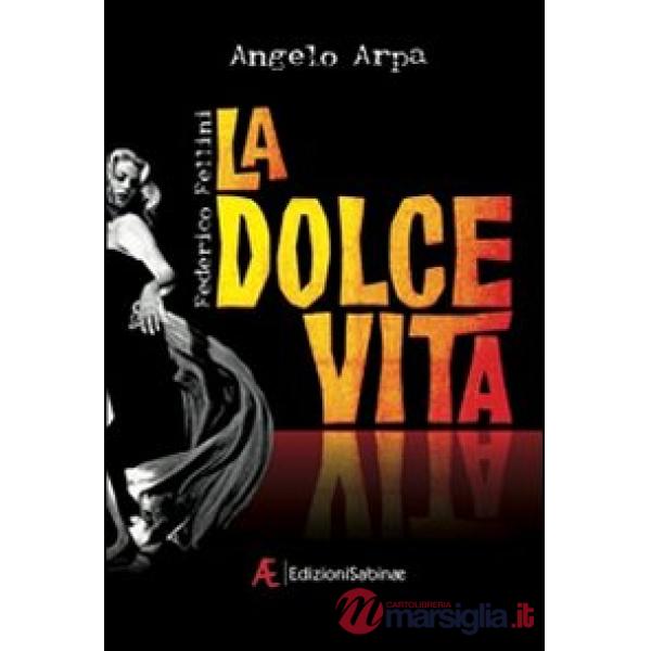 Dolce vita (La)