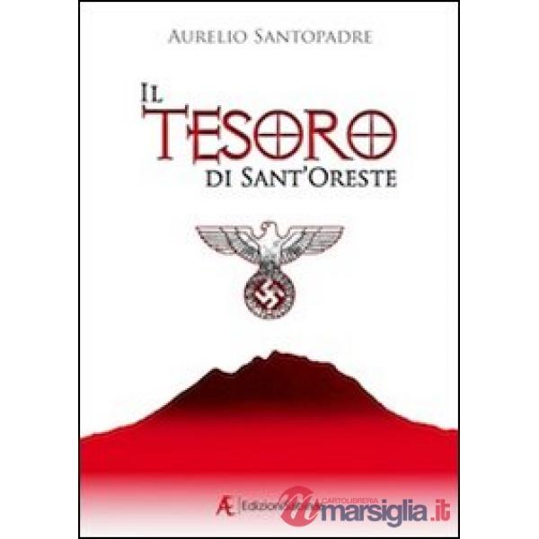 Tesoro di Sant'Oreste (Il)