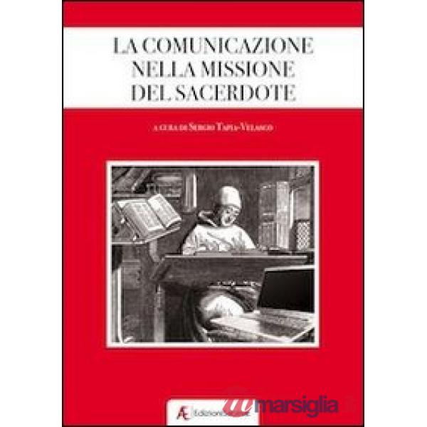 Comunicazione nella missione del sacerdote (La)