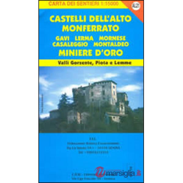 AL 21 Castelli dell'Alto Monferrato, Gavi, Lerma e miniere d'orlerma