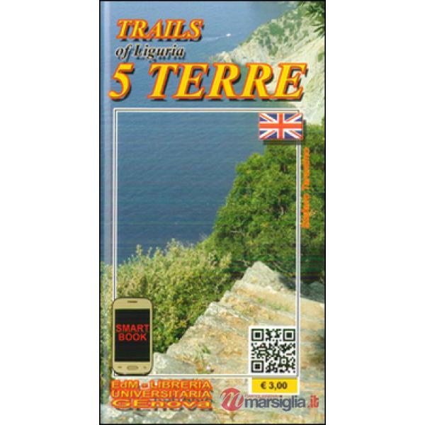 Sentieri di Liguria 5 Terre. Ediz. inglese