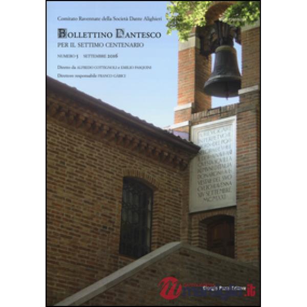 Bollettino dantesco. Per il settimo centenario (2016). Vol. 5