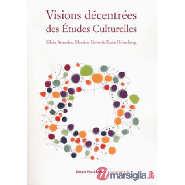 Visions décentrées des Études Culturelles