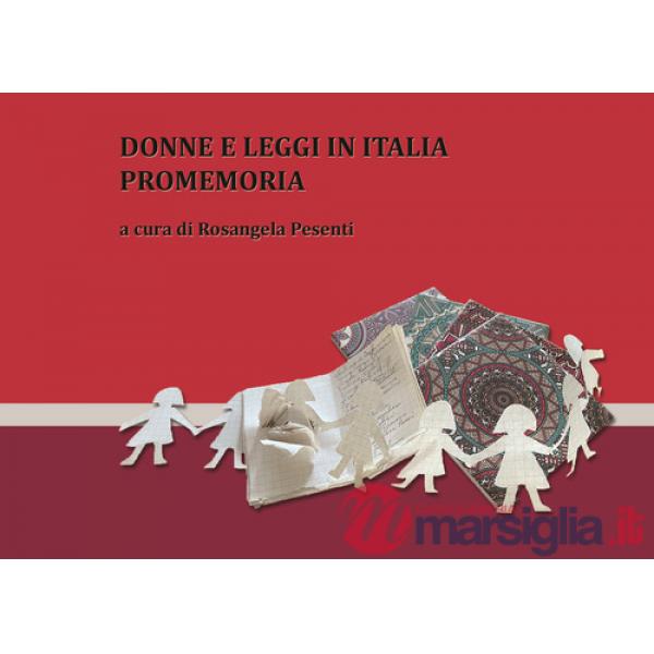 Donne e leggi in Italia. Un promemoria